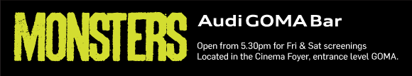 Audi GOMA Bar open from 5.30pm for Fri & Sat screenings