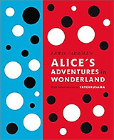 Alice's Adventures in Wonderland - with artwork by Yayoi Kusama