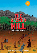 The Sacred Hill by Gordon Hookey